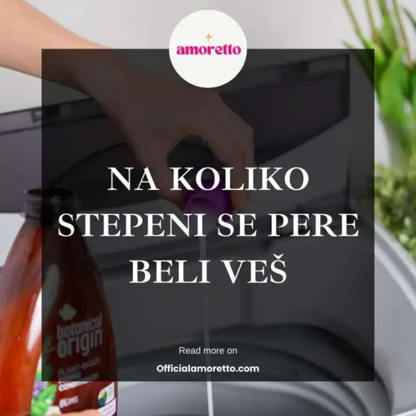na koliko stepeni se pere beli veš