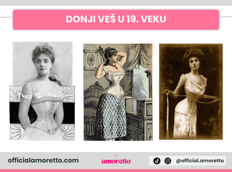 Donji veš u 19. veku Donji veš u 19. veku