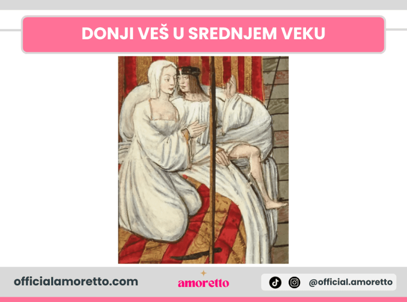 Donji veš u srednjem veku Donji veš u srednjem veku