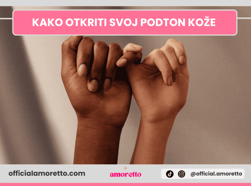Kako otkriti svoj podton kože Kako otkriti svoj podton kože