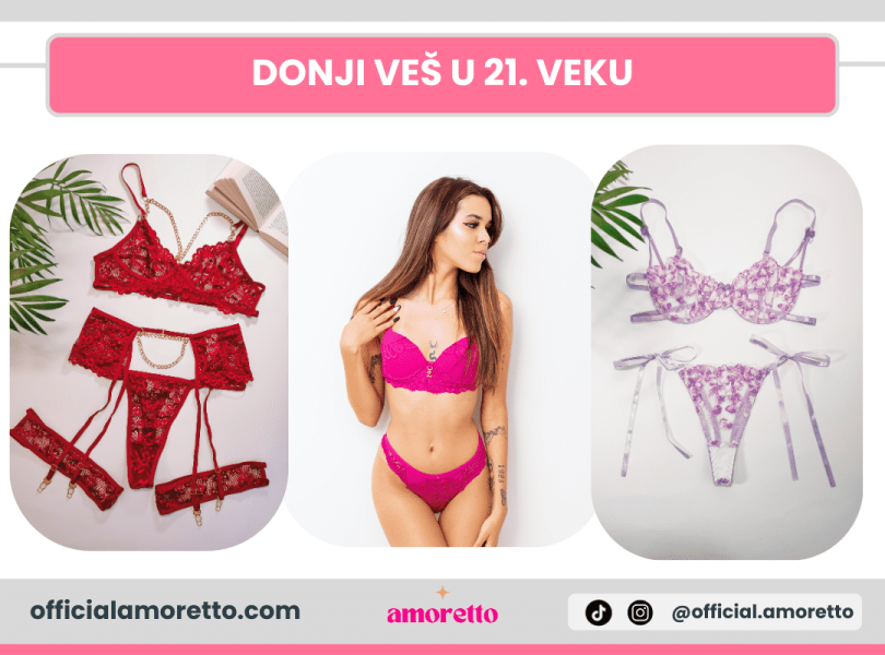 donji veš u 21. veku donji veš u 21. veku